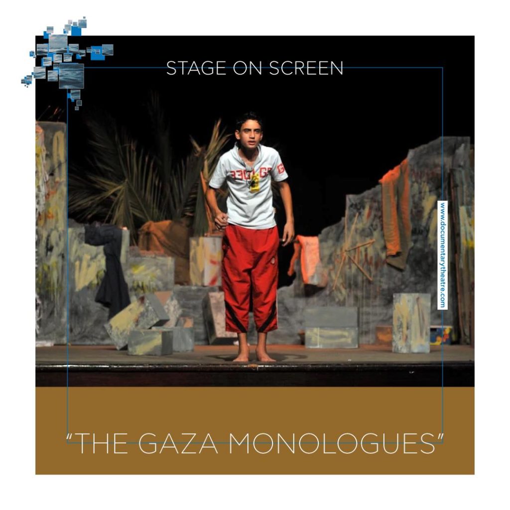 stage on screen posts the gaza monologues